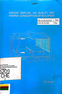 Indoor Airflow, Air Quality and Energy Consumption of Buildings