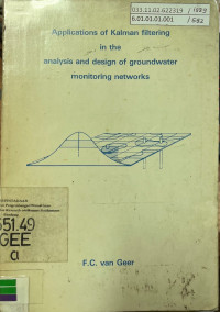 Applications of Kalman Filtering in the Analysis and Design of Groundwater Monitoring Networks