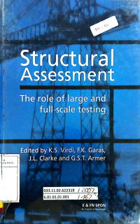 Structural Assessment: The Role of Large and Full-Scale Testing