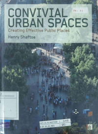 Convivial Urban Spaces: Creating Effective Public Place