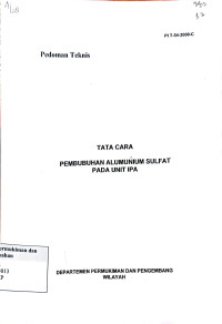 Pedoman Teknis Pt T-54-2000-C: Tata Cara Pembubuhan Alumunium Sulfat Pada Unit IPA