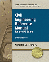 Civil engineering reference manual for the PE exam