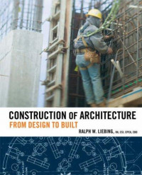 Construction of Architecture: From design to built