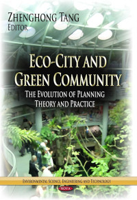 Eco-City and Green Community The Evolution of Planning Theory and Practice