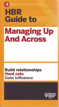 HBR guide to managing up and across