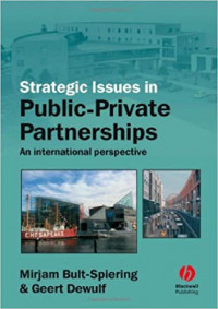 Strategic Issues in Public-Private Partnerships: An International Perspective