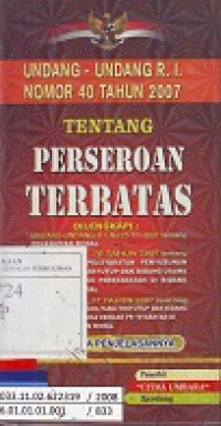 Undang-Undang R. I. Nomor Tentang 40 Tahun 2007 Tentang Perseroan Terbatas