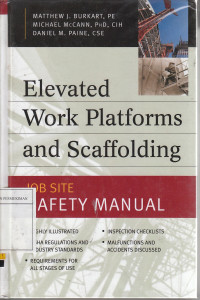 Elevated work platforms and scaffolding : Job site safety manual