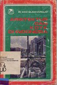 Arsitektur dan Kota di Indonesia..