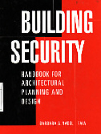 Building Security: Handbook for Architectural Planning and Design