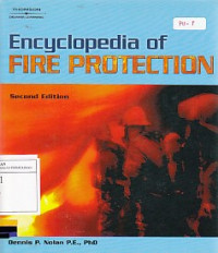 Encyclopedia of fire protection