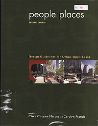 People Places: Design Guidelines for Urban Open Space