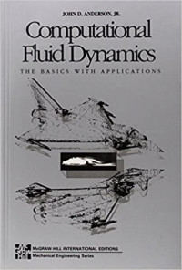 Computational Fluid Dynamics: The Basics with Applications