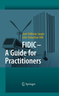 Fidic- A Guide For Practitioners
