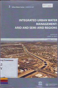 Integrated Urban water Management : Arid And Semi-Arid Regions