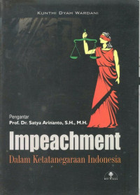 Impeachment dalam Ketatanegaraan Indonesia