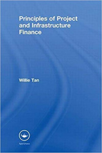 Principles of project and infrastructure finance