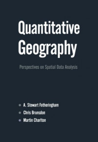 Quantitative Geography Perspectives On Spatial Data Analysis