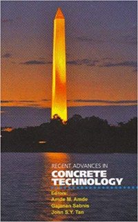 Recent Advances in Concrete Technology