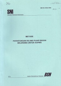 SNI 03-4168-1996: Metode Perhitungan Hilang Pijar Bahan Belerang untuk Kaping