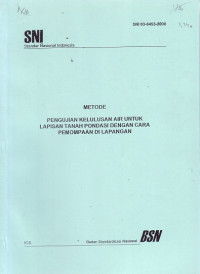 SNI 03-6453-2000: Metode pengujian kelulusan air untuk lapisan tanah pondasi dengan cara pemompaan di lapangan