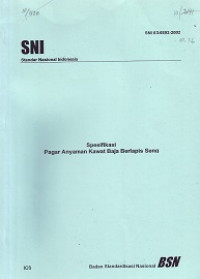 SNI 03-6892-2002: Spesifikasi Pagar Anyaman Kawat Baja Berlapis Seng