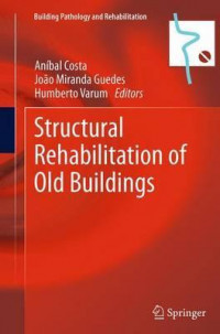 Stuructural Rehabilitation of old Buildings