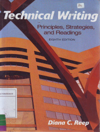 Technical writing: Principles, strategies, and readings