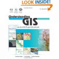 Understanding GIS An ArcGIS project workbook